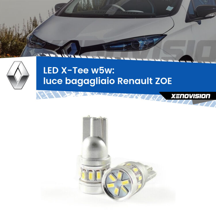 <strong>LED luce bagagliaio per Renault ZOE</strong>  2012 in poi. Lampade <strong>W5W</strong> modello X-Tee Xenovision top di gamma.