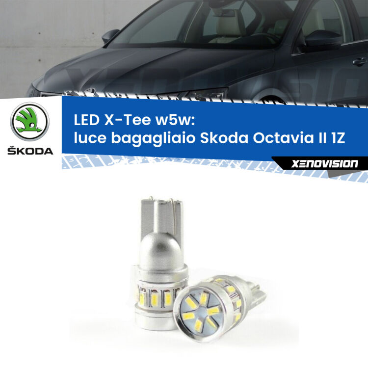 <strong>LED luce bagagliaio per Skoda Octavia II</strong> 1Z 2004 - 2013. Lampade <strong>W5W</strong> modello X-Tee Xenovision top di gamma.