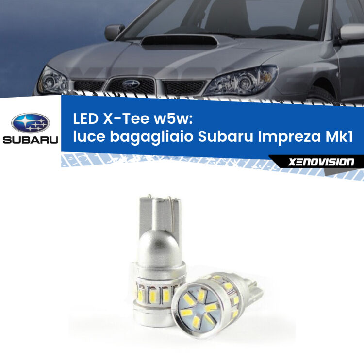 <strong>LED luce bagagliaio per Subaru Impreza</strong> Mk1 1992 - 2000. Lampade <strong>W5W</strong> modello X-Tee Xenovision top di gamma.