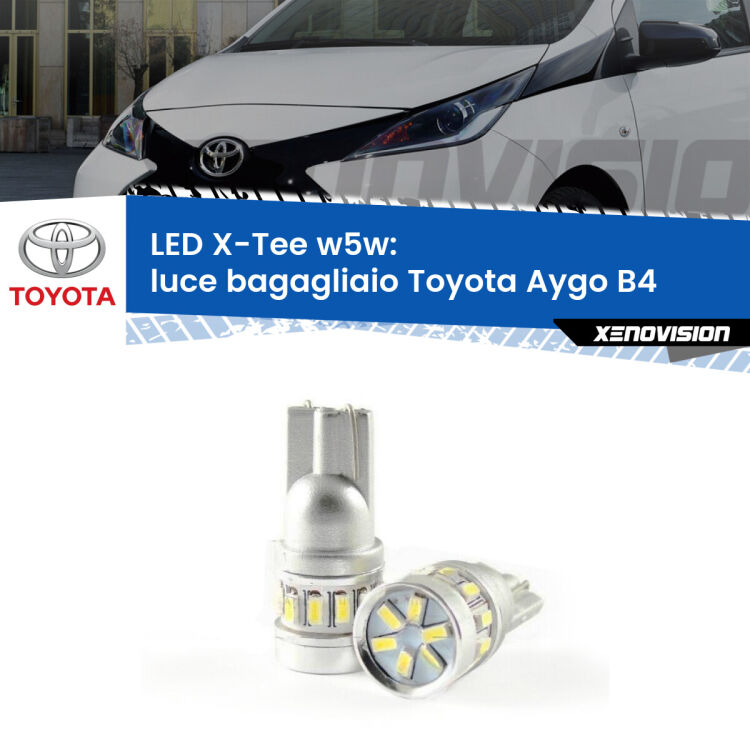 <strong>LED luce bagagliaio per Toyota Aygo</strong> B4 2014 in poi. Lampade <strong>W5W</strong> modello X-Tee Xenovision top di gamma.