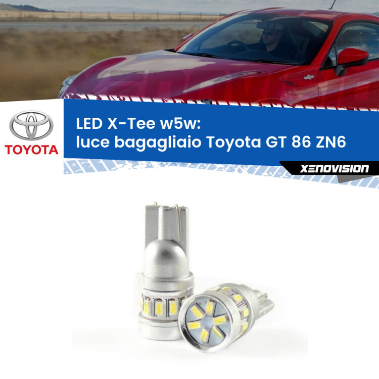 <strong>LED luce bagagliaio per Toyota GT 86</strong> ZN6 2012 - 2020. Lampade <strong>W5W</strong> modello X-Tee Xenovision top di gamma.