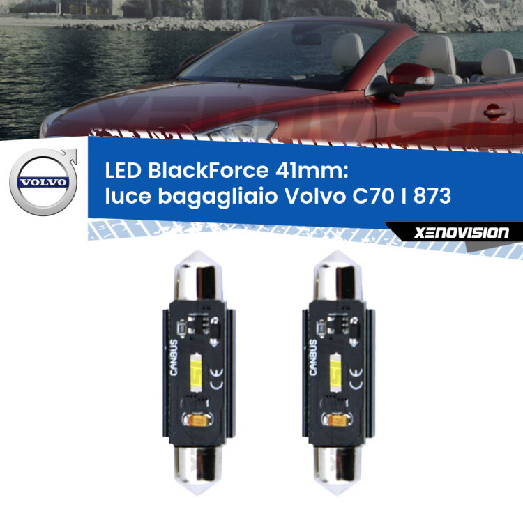 <strong>Luce Bagagliaio LED per Volvo C70 I</strong> 873 1998 - 2005. Coppia lampade <strong>C5W</strong> 41mm modello BlackForce canbus.