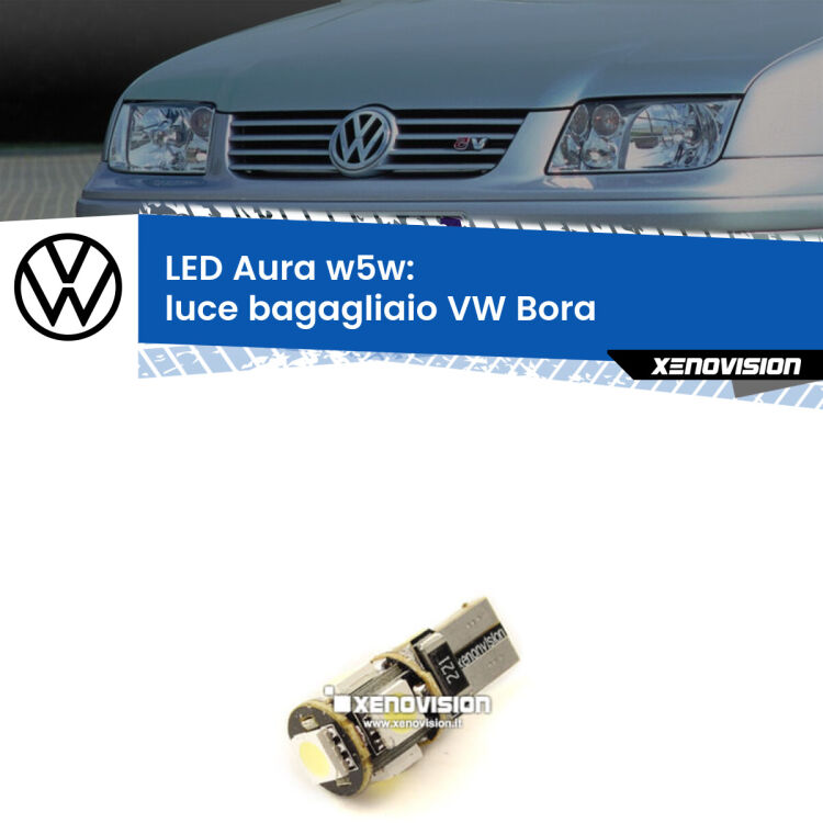 <strong>LED luce bagagliaio w5w per VW Bora</strong>  Versione 1. Una lampadina <strong>w5w</strong> canbus luce bianca 6000k modello Aura Xenovision.