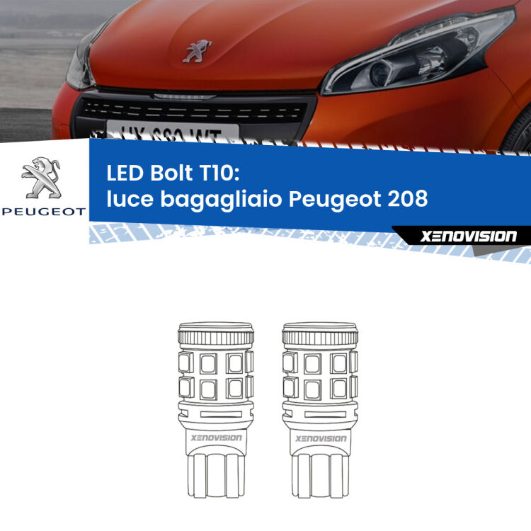 <strong>Luce Bagagliaio LED per Peugeot 208</strong>  2012 - 2018. Coppia lampade <strong>T10</strong> modello Bolt canbus.