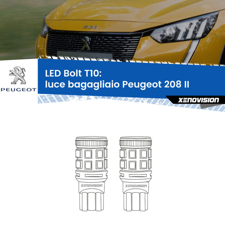 <strong>Luce Bagagliaio LED per Peugeot 208</strong> II 2019 in poi. Coppia lampade <strong>T10</strong> modello Bolt canbus.