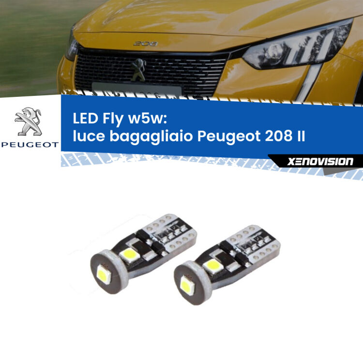 <strong>luce bagagliaio LED per Peugeot 208</strong> II 2019 in poi. Coppia lampadine <strong>w5w</strong> Canbus compatte modello Fly Xenovision.