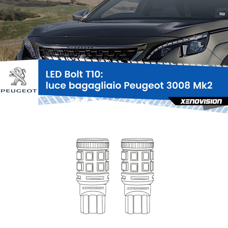 <strong>Luce Bagagliaio LED per Peugeot 3008</strong> Mk2 2016 in poi. Coppia lampade <strong>T10</strong> modello Bolt canbus.