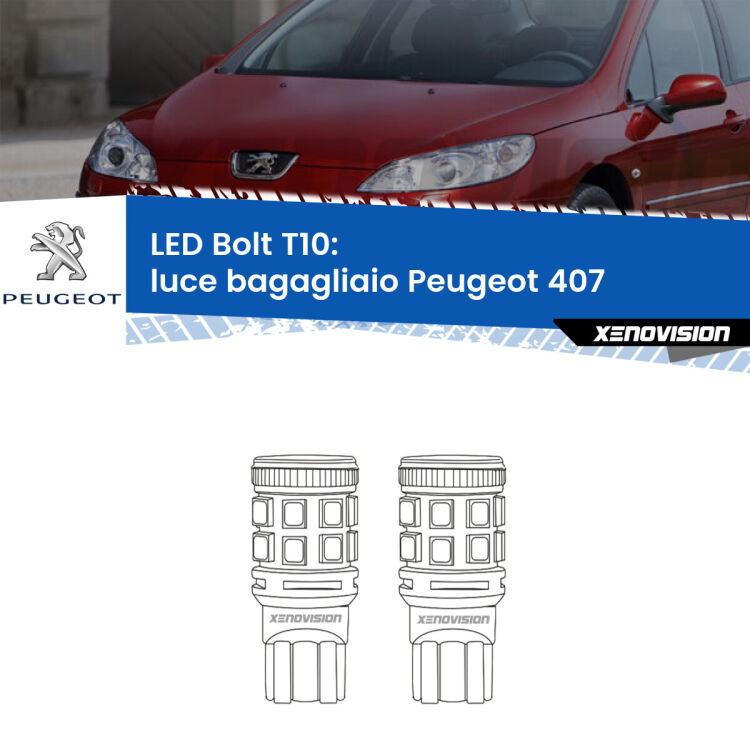 <strong>Luce Bagagliaio LED per Peugeot 407</strong>  2004 - 2011. Coppia lampade <strong>T10</strong> modello Bolt canbus.