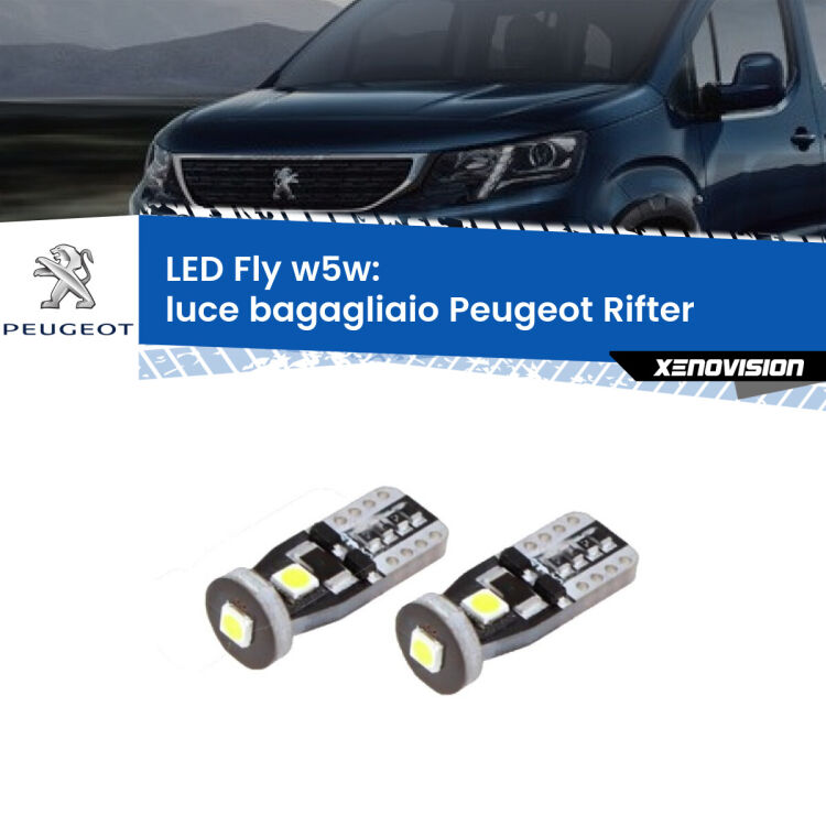 <strong>luce bagagliaio LED per Peugeot Rifter</strong>  2018 in poi. Coppia lampadine <strong>w5w</strong> Canbus compatte modello Fly Xenovision.