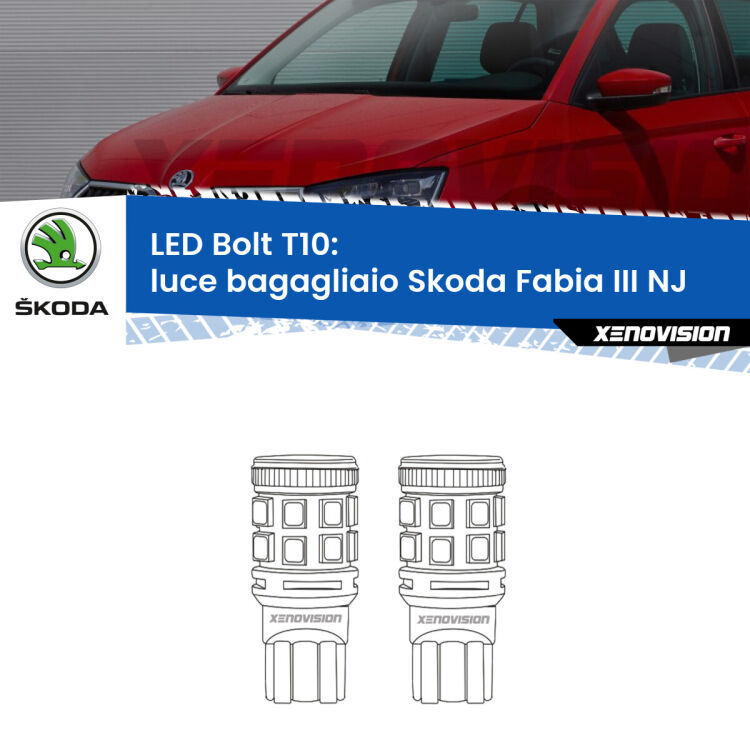 <strong>Luce Bagagliaio LED per Skoda Fabia III</strong> NJ 2014 in poi. Coppia lampade <strong>T10</strong> modello Bolt canbus.