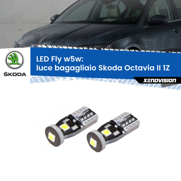 <strong>luce bagagliaio LED per Skoda Octavia II</strong> 1Z 2004 - 2013. Coppia lampadine <strong>w5w</strong> Canbus compatte modello Fly Xenovision.