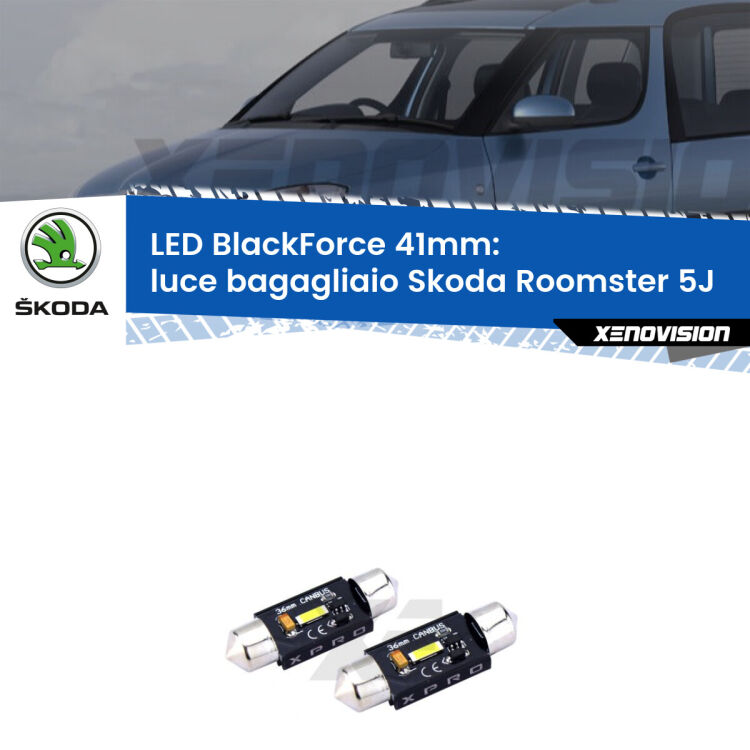 <strong>LED luce bagagliaio 41mm per Skoda Roomster</strong> 5J 2006 - 2015. Coppia lampadine <strong>C5W</strong>modello BlackForce Xenovision.