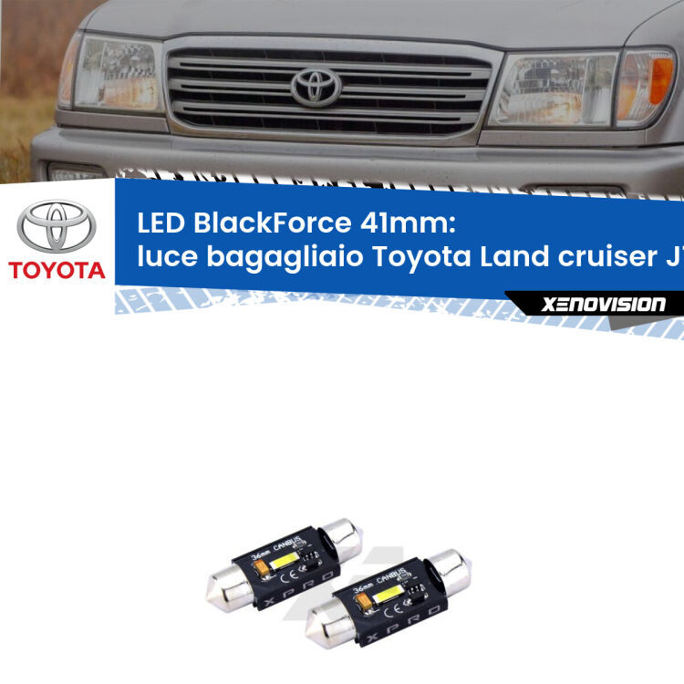 <strong>LED luce bagagliaio 41mm per Toyota Land cruiser</strong> J100 1998 - 2007. Coppia lampadine <strong>C5W</strong>modello BlackForce Xenovision.