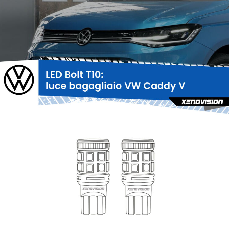 <strong>Luce Bagagliaio LED per VW Caddy V</strong>  2021 in poi. Coppia lampade <strong>T10</strong> modello Bolt canbus.