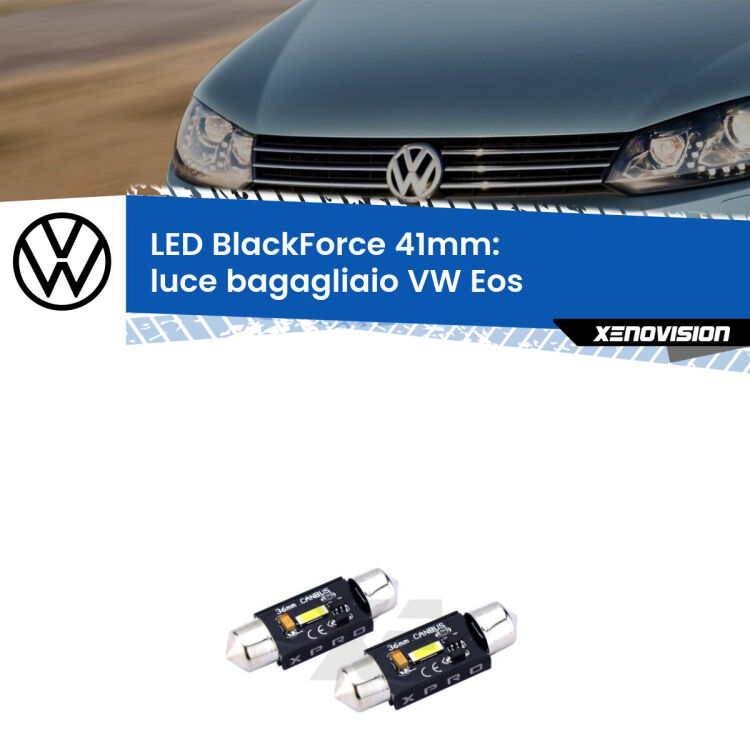 <strong>LED luce bagagliaio 41mm per VW Eos</strong>  2006 - 2015. Coppia lampadine <strong>C5W</strong>modello BlackForce Xenovision.