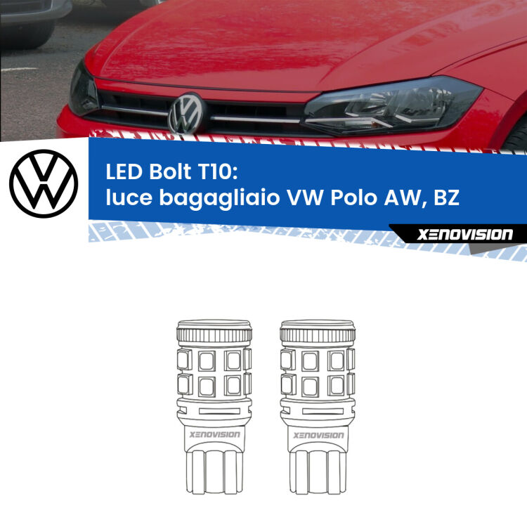 <strong>Luce Bagagliaio LED per VW Polo</strong> AW, BZ 2017 in poi. Coppia lampade <strong>T10</strong> modello Bolt canbus.