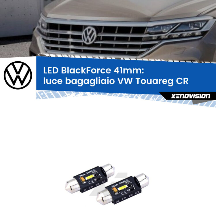 <strong>LED luce bagagliaio 41mm per VW Touareg</strong> CR 2018 in poi. Coppia lampadine <strong>C5W</strong>modello BlackForce Xenovision.