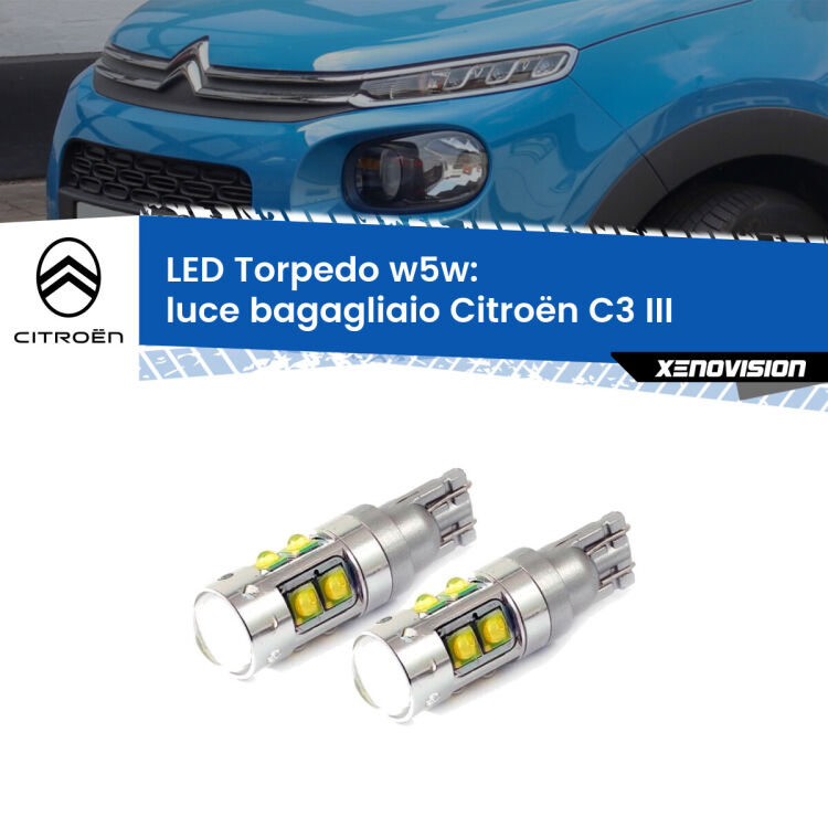 <strong>Luce Bagagliaio LED 6000k per Citroën C3</strong> III 2016 in poi. Lampadine <strong>W5W</strong> canbus modello Torpedo.