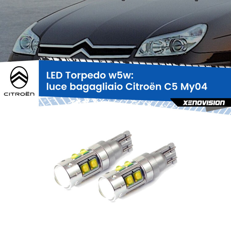 <strong>Luce Bagagliaio LED 6000k per Citroën C5</strong> My04 2004 - 2008. Lampadine <strong>W5W</strong> canbus modello Torpedo.