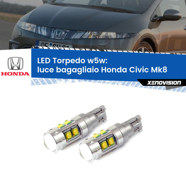 <strong>Luce Bagagliaio LED 6000k per Honda Civic</strong> Mk8 2005 - 2010. Lampadine <strong>W5W</strong> canbus modello Tube, luce bianco lunare, lunga durata e compatibilità.