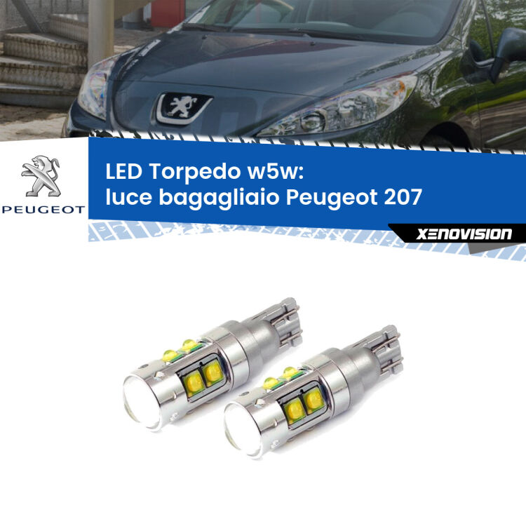 <strong>Luce Bagagliaio LED 6000k per Peugeot 207</strong>  2006 - 2015. Lampadine <strong>W5W</strong> canbus modello Tube, luce bianco lunare, lunga durata e compatibilità.