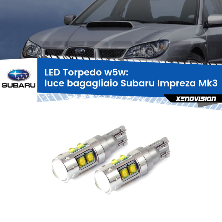 <strong>Luce Bagagliaio LED 6000k per Subaru Impreza</strong> Mk3 2007 - 2010. Lampadine <strong>W5W</strong> canbus modello Tube, luce bianco lunare, lunga durata e compatibilità.