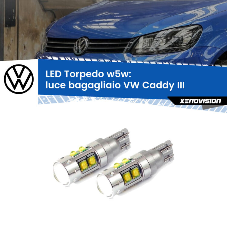 <strong>Luce Bagagliaio LED 6000k per VW Caddy III</strong>  Versione 2. Lampadine <strong>W5W</strong> canbus modello Tube, luce bianco lunare, lunga durata e compatibilità.