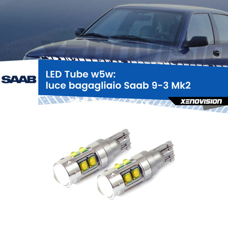 <strong>Luce Bagagliaio LED 6000k per Saab 9-3</strong> Mk2 2003 - 2015. Lampadine <strong>W5W</strong> canbus modello Tube, luce bianco lunare, lunga durata e compatibilità.