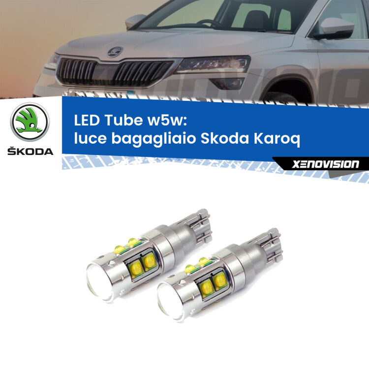 <strong>Luce Bagagliaio LED 6000k per Skoda Karoq</strong>  2017 in poi. Lampadine <strong>W5W</strong> canbus modello Tube, luce bianco lunare, lunga durata e compatibilità.