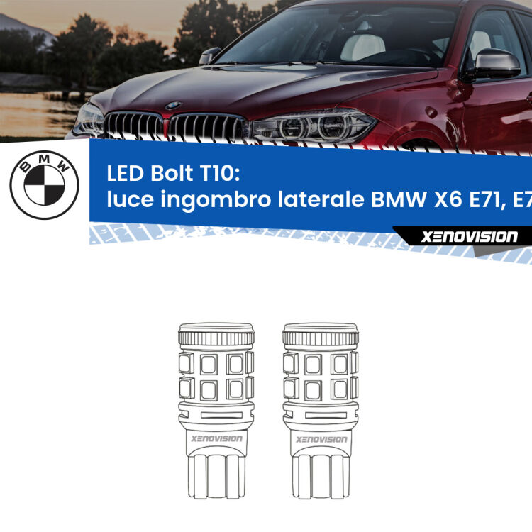 <strong>Luce ingombro laterale LED per BMW X6</strong> E71, E72 2008 - 2014. Coppia lampade <strong>T10</strong> modello Bolt canbus.