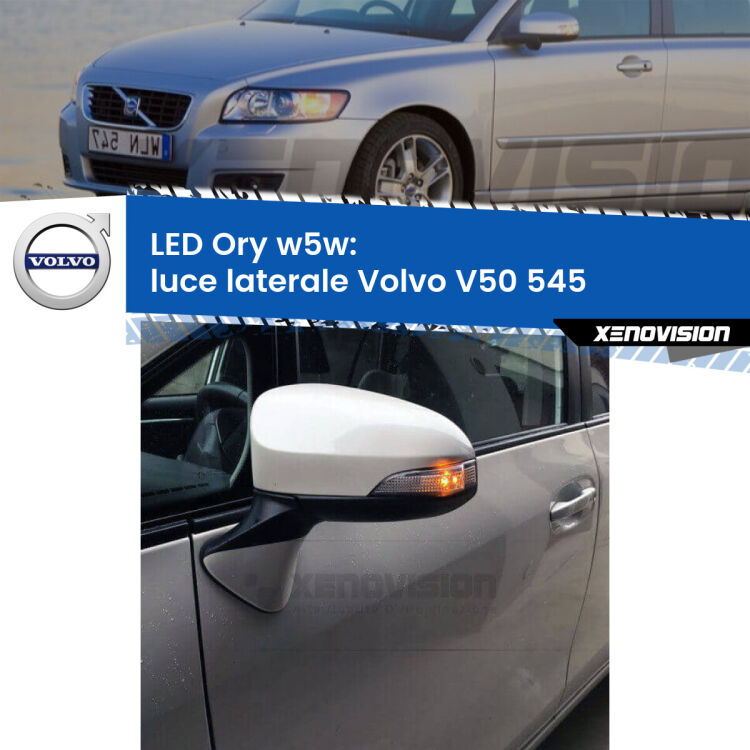 <strong>LED luce laterale w5w per Volvo V50</strong> 545 2003 - 2012. Una lampadina <strong>w5w</strong> canbus luce arancio modello Ory Xenovision.