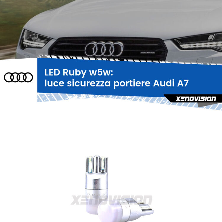 <strong>Luce Sicurezza Portiere LED per Audi A7</strong>  2010 - 2018: coppia led T10 a illuminazione Rossa a 360 gradi. Si inseriscono ovunque. Canbus, Top Quality.