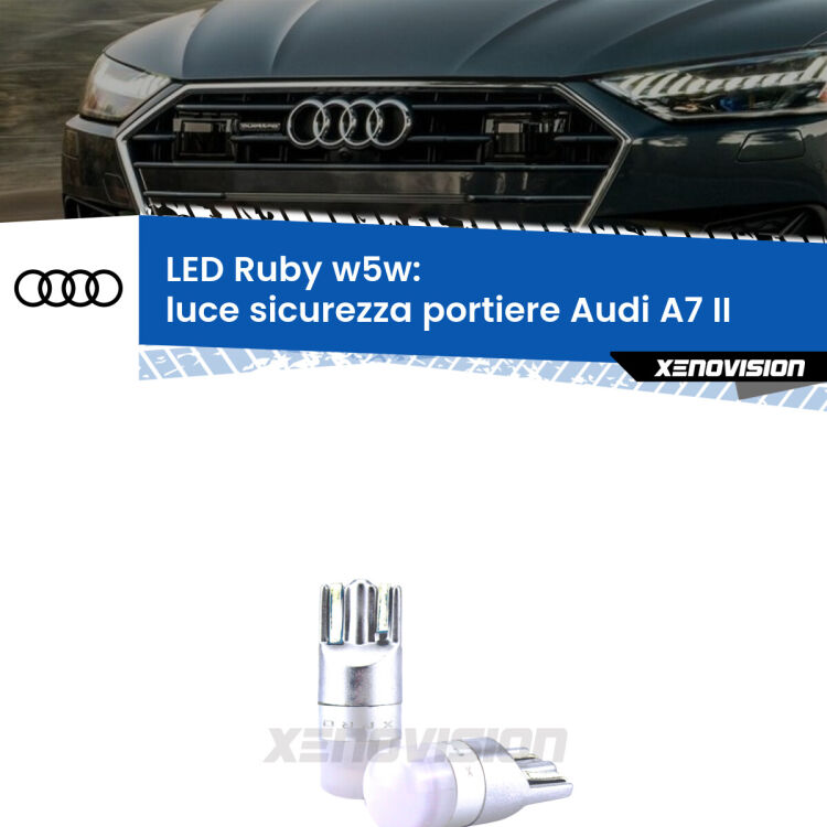 <strong>Luce Sicurezza Portiere LED per Audi A7</strong> II 2019 in poi: coppia led T10 a illuminazione Rossa a 360 gradi. Si inseriscono ovunque. Canbus, Top Quality.