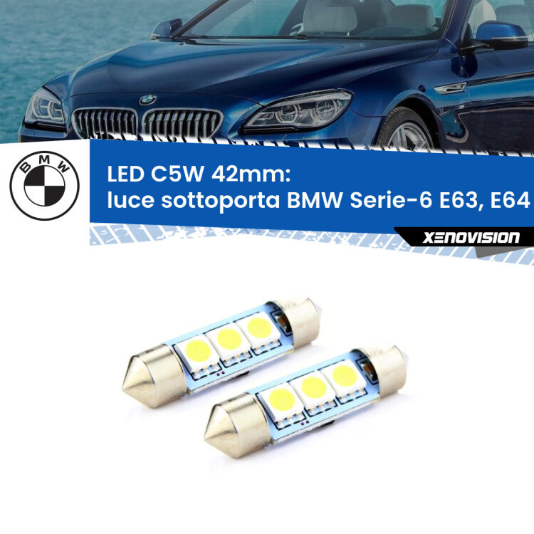 <strong>Luce Sottoporta LED per BMW Serie-6</strong> E63, E64 2004 - 2010. Coppia lampade <strong>C5W</strong> 42mm estremamente longeve.