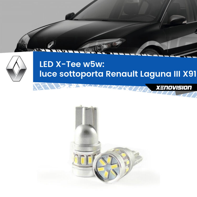 <strong>LED luce sottoporta per Renault Laguna III</strong> X91 2007 - 2015. Lampade <strong>W5W</strong> modello X-Tee Xenovision top di gamma.