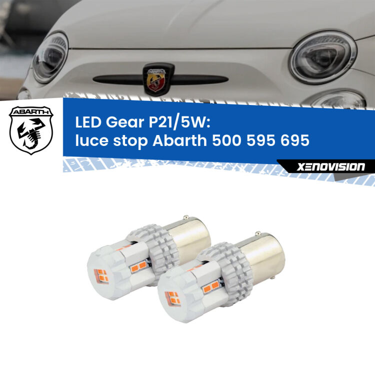 <strong>Luce Stop LED per Abarth 500 595 695</strong>  2015 - 2022. Due lampade <strong>P21/5W</strong> rosse non canbus modello Gear.