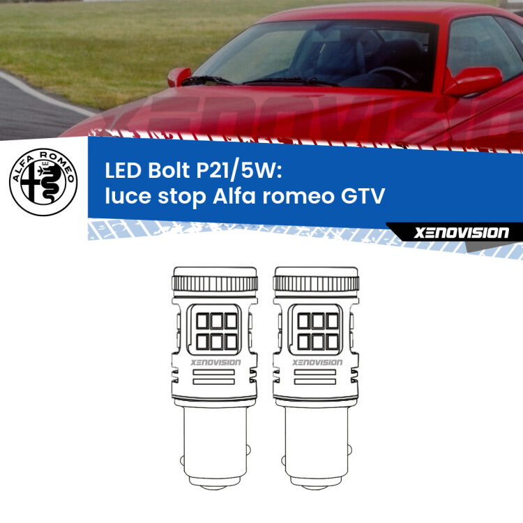 <strong>Luce Stop LED per Alfa romeo GTV</strong>  1995 - 2005. Coppia lampade <strong>P21/5W</strong> modello Bolt canbus.