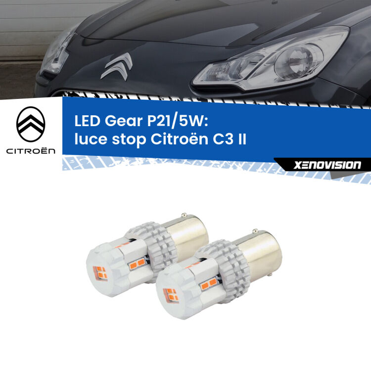 <strong>Luce Stop LED per Citroën C3</strong> II 2009 - 2016. Due lampade <strong>P21/5W</strong> rosse non canbus modello Gear.