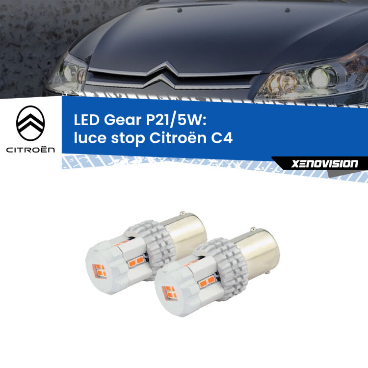 <strong>Luce Stop LED per Citroën C4</strong>  2004 - 2011. Due lampade <strong>P21/5W</strong> rosse non canbus modello Gear.