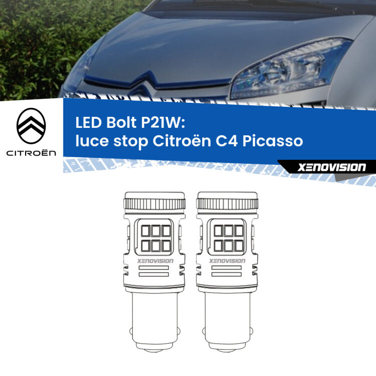 <strong>Luce Stop LED per Citroën C4 Picasso</strong>  2006 - 2013. Coppia lampade <strong>P21W</strong> modello Bolt canbus.