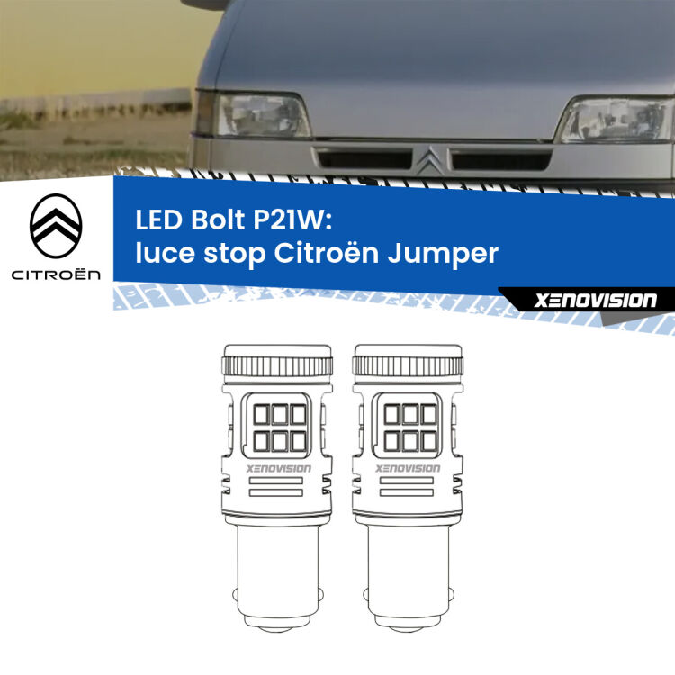 <strong>Luce Stop LED per Citroën Jumper</strong>  1994 - 2002. Coppia lampade <strong>P21W</strong> modello Bolt canbus.