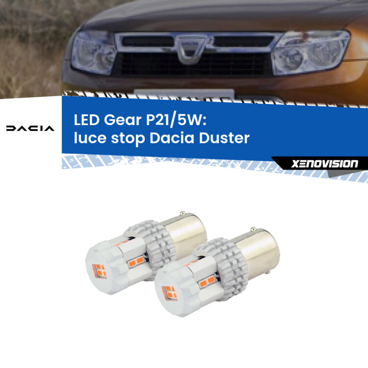 <strong>Luce Stop LED per Dacia Duster</strong>  prima serie. Due lampade <strong>P21/5W</strong> rosse non canbus modello Gear.