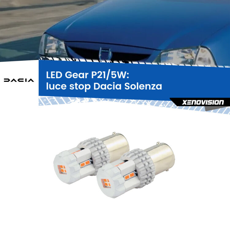 <strong>Luce Stop LED per Dacia Solenza</strong>  2003 in poi. Due lampade <strong>P21/5W</strong> rosse non canbus modello Gear.