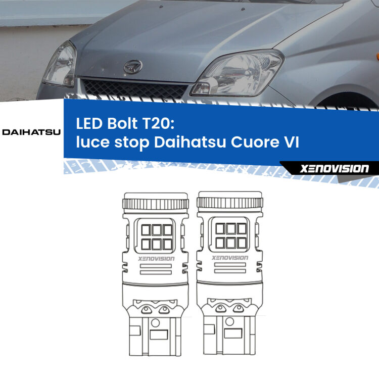 <strong>Luce Stop LED per Daihatsu Cuore VI</strong>  2003 - 2007. Coppia lampade <strong>T20</strong> modello Bolt canbus.