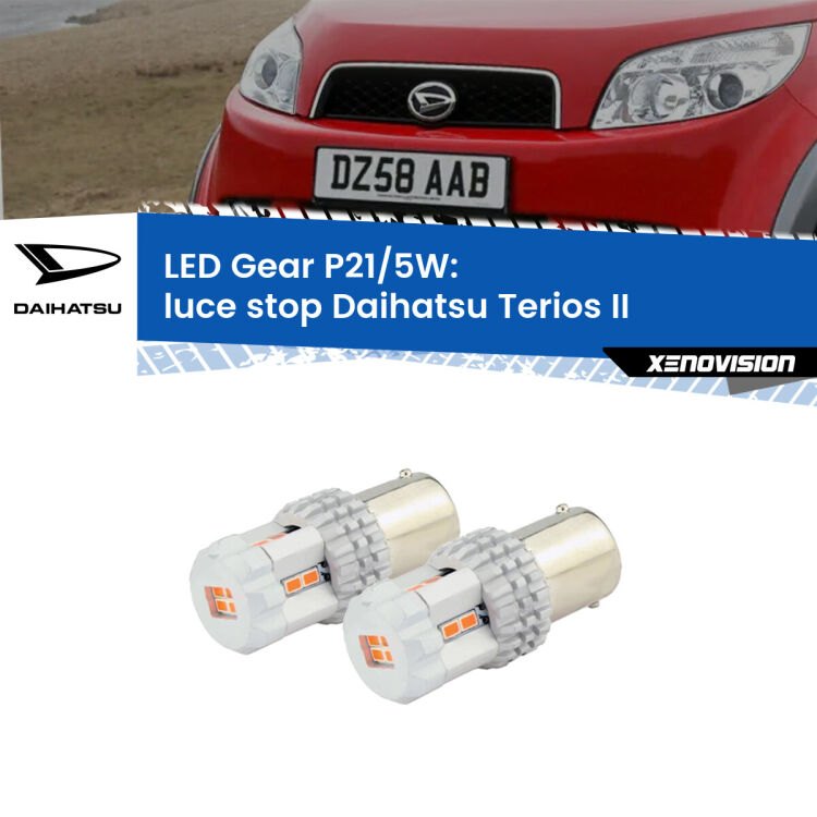 <strong>Luce Stop LED per Daihatsu Terios</strong> II 2005 - 2009. Due lampade <strong>P21/5W</strong> rosse non canbus modello Gear.