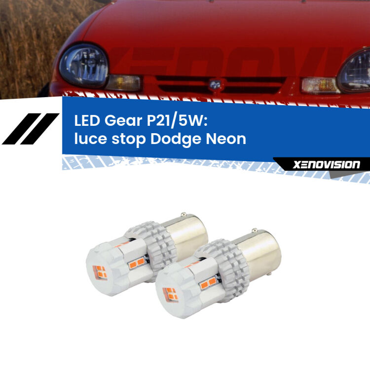 <strong>Luce Stop LED per Dodge Neon</strong>  1994 - 1999. Due lampade <strong>P21/5W</strong> rosse non canbus modello Gear.