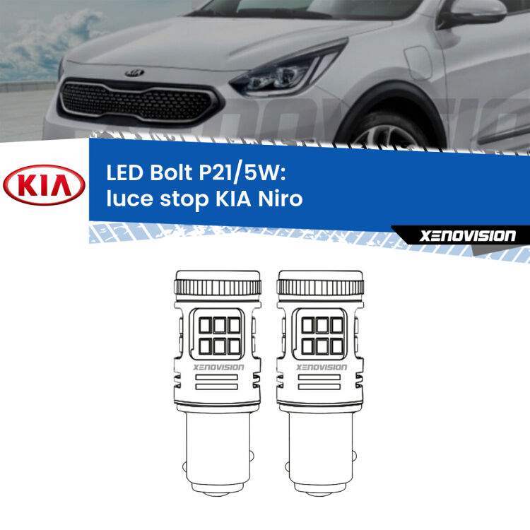 <strong>Luce Stop LED per KIA Niro</strong>  2016 in poi. Coppia lampade <strong>P21/5W</strong> modello Bolt canbus.