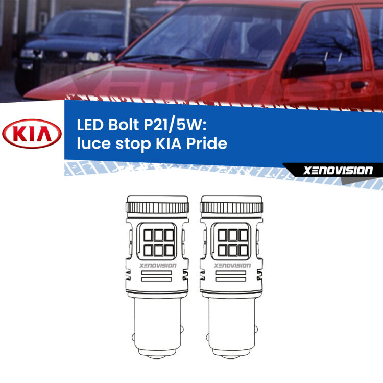 <strong>Luce Stop LED per KIA Pride</strong>  1990 - 2001. Coppia lampade <strong>P21/5W</strong> modello Bolt canbus.