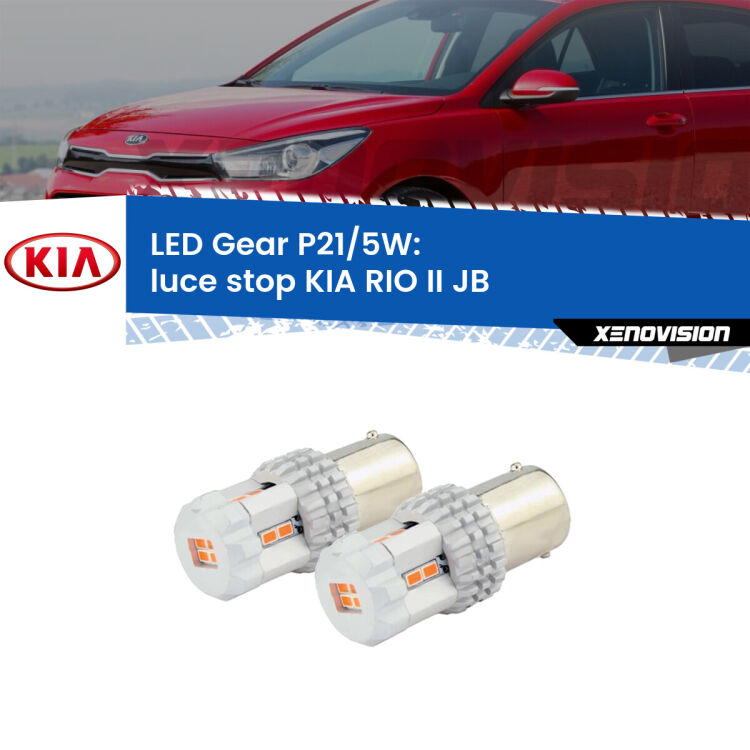 <strong>Luce Stop LED per KIA RIO II</strong> JB 2005 - 2010. Due lampade <strong>P21/5W</strong> rosse non canbus modello Gear.