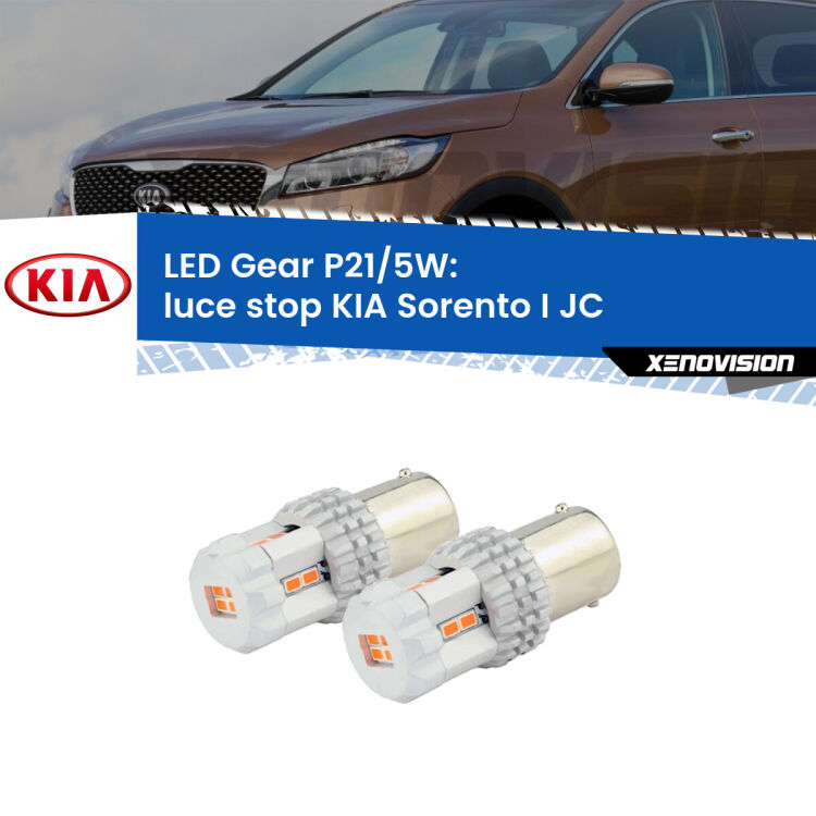 <strong>Luce Stop LED per KIA Sorento I</strong> JC 2002 - 2008. Due lampade <strong>P21/5W</strong> rosse non canbus modello Gear.